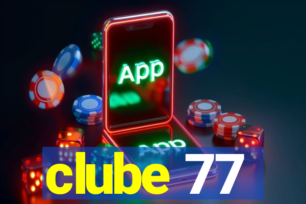 clube 77